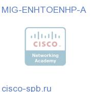 Mig from Enh to UC Manager 9.x Enh Plus-Less than 1K Users MIG-ENHTOENHP-A MIG-ENHTOENHP-A