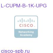 Cisco UPM Upgrade 1.x to 2.x / 8.x Max 1K Phones L-CUPM-B-1K-UPG L-CUPM-B-1K-UPG