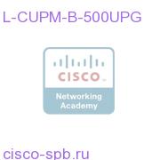 Cisco UPM Upgrade 1.x to 2.x / 8.x Max 500 Phones L-CUPM-B-500UPG L-CUPM-B-500UPG