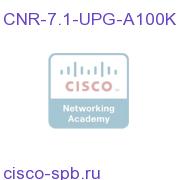 Nwk Reg, 7.1, ver upg, 100K, all pltfm, lic only CNR-7.1-UPG-A100K CNR-7.1-UPG-A100K