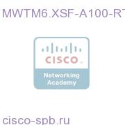 Mobile Wireless Trans Mgr 6.x 100K Subs License MWTM6.XSF-A100-RT MWTM6.XSF-A100-RT