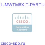 MWTM 6.X ITP PA RTU License L-MWTM6XIT-PARTU= L-MWTM6XIT-PARTU=