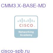 CMM 3.X Medium Base License - 500 Devices CMM3.X-BASE-MD CMM3.X-BASE-MD