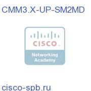 CMM 3.X SM to CMM 3.X MD Upgrade License CMM3.X-UP-SM2MD CMM3.X-UP-SM2MD