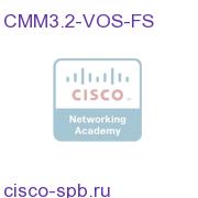 CMM 3.2 Optional VOS Feature - Requires Base License CMM3.2-VOS-FS CMM3.2-VOS-FS