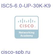 Upg To ISC 6.0 Apps For 5.x Customers With 6K- 30K A/Cs ISC5-6.0-UP-30K-K9 ISC5-6.0-UP-30K-K9