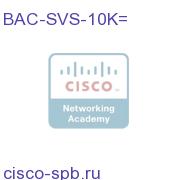 BAC 10,000 subscriber service license BAC-SVS-10K= BAC-SVS-10K=