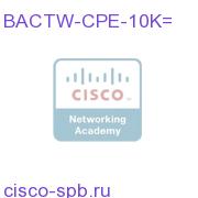 BACTW-CPE-10K=