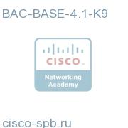 BAC Base Software (RDU, DPE, CNR) BAC-BASE-4.1-K9 BAC-BASE-4.1-K9