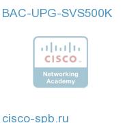 BAC 500,000 subscriber service license BAC-UPG-SVS500K BAC-UPG-SVS500K