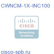 CWNCM incremental core license for 100 managed nodes CWNCM-1X-INC100 CWNCM-1X-INC100
