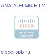 ANA 3 Element - Group 6 NE ANA-3-ELM6-RTM ANA-3-ELM6-RTM