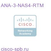 ANA 3 Network and Service - Group 4 NE ANA-3-NAS4-RTM ANA-3-NAS4-RTM