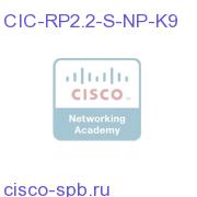 CIC Reporter Server 2.2 Non Production CIC-RP2.2-S-NP-K9 CIC-RP2.2-S-NP-K9