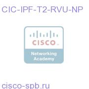 CIC IP Flt, Disc, Asset Tier 2, Add Lic. RVU-NonProd CIC-IPF-T2-RVU-NP CIC-IPF-T2-RVU-NP