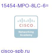 Multi-fiber patchcord - MPO to 8xLC - 6m 15454-MPO-8LC-6= 15454-MPO-8LC-6=