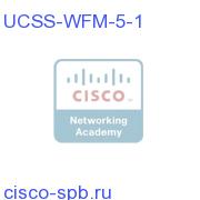 UCSS for Workfrc Mgmnt for Five Years - 1 Instance UCSS-WFM-5-1 UCSS-WFM-5-1