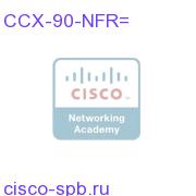 CCX 9.0 NFR Kit: PRE HA 6 seats Pre IB/OB/email, CR, AQM,WFM CCX-90-NFR= CCX-90-NFR=