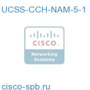 UCSS CCH NAM Five Year UCSS-CCH-NAM-5-1 UCSS-CCH-NAM-5-1