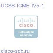 UCSS ICME Third Party IVR Port Five Year - 1 port UCSS-ICME-IV5-1 UCSS-ICME-IV5-1