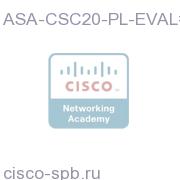 30-Day Evaluation License for ASA 5500 CSC SSM-20 Plus Pack ASA-CSC20-PL-EVAL= ASA-CSC20-PL-EVAL=