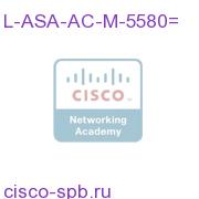 AnyConnect Mobile - ASA 5580 (req. Essentials or Premium) L-ASA-AC-M-5580= L-ASA-AC-M-5580=