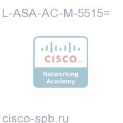 AnyConnect Mobile - ASA 5515-X (req. Essentials or Premium) L-ASA-AC-M-5515= L-ASA-AC-M-5515=
