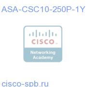 ASA 5500 CSC-SSM-10 250-User Plus Lic. Only Renewal (1-yr) ASA-CSC10-250P-1Y ASA-CSC10-250P-1Y