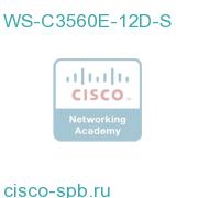 Catalyst 3560E 12 Ten GE (X2) ports, IPB software WS-C3560E-12D-S WS-C3560E-12D-S