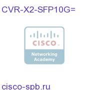 X2 to SFP+ Adaptor module CVR-X2-SFP10G= CVR-X2-SFP10G=