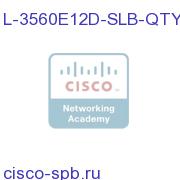 E-Delivery IP Svcs for 3560E-12D, upgrade from IP base L-3560E12D-SLB-QTY L-3560E12D-SLB-QTY