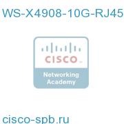 8 port 2:1 10GbaseT line card for 4900M series WS-X4908-10G-RJ45 WS-X4908-10G-RJ45