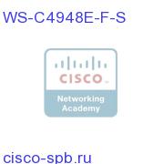 Cat 4948E-F, IPB, 48x 10/100/1000+ 4 SFP+, AC PS, Fr Ext WS-C4948E-F-S WS-C4948E-F-S