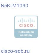 N5000 1000 Серия Module 6port 8/4/2/1G FC N5K-M1060 N5K-M1060