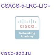 ACS 5 Large Deployment Add-on License CSACS-5-LRG-LIC= CSACS-5-LRG-LIC=