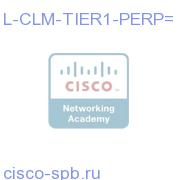 CLM Product License for Tier 1 (1 thru 499 VMs) Perpetual L-CLM-TIER1-PERP= L-CLM-TIER1-PERP=