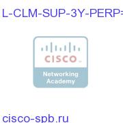 CLM Product Support License for 3 Years - Perpetual L-CLM-SUP-3Y-PERP= L-CLM-SUP-3Y-PERP=