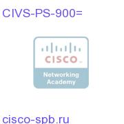 Redundant 900W Power Supply for CIVS-MSP 2RU, 4RU CIVS-PS-900= CIVS-PS-900=