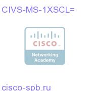 1 Special/Upgrade Stream Connect License for Media Server CIVS-MS-1XSCL= CIVS-MS-1XSCL=
