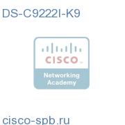 MDS 9222i 18-port FC and 4-port GE + 1-slot Modular Switch DS-C9222I-K9 DS-C9222I-K9