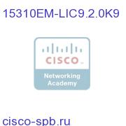 15310E MA ETSI Upgrade License for R9.1.0, RTU LIC 15310EM-LIC9.2.0K9 15310EM-LIC9.2.0K9