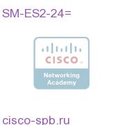 Enhanced EtherSwitch, L2, SM, 23 FE, 1 GE SM-ES2-24= SM-ES2-24=