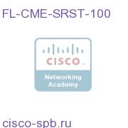Cisco Communication Manager or SRST- 100 seat license FL-CME-SRST-100 FL-CME-SRST-100