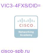 Four-Port Voice Interface Card - FXS and DID VIC3-4FXS/DID= VIC3-4FXS/DID=