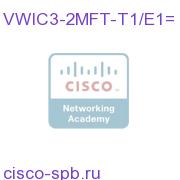 2-Port 3rd Gen Multiflex Trunk Voice/WAN Int. Card - T1/E1 VWIC3-2MFT-T1/E1= VWIC3-2MFT-T1/E1=