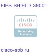 FIPS opacity shield for Cisco 3925/3945 FIPS-SHIELD-3900= FIPS-SHIELD-3900=