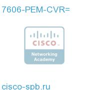 Cisco 7606 PEM cover Spare 7606-PEM-CVR= 7606-PEM-CVR=