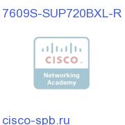 Cisco 7609S Chassis,9-slot,Redundant System,2SUP720-3BXL,2PS 7609S-SUP720BXL-R 7609S-SUP720BXL-R