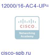 Enhanced 4xAC Power Supply Upgrade for Cisco 12000 16-slot 12000/16-AC4-UP= 12000/16-AC4-UP=