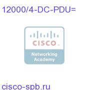 Cisco 12000 4-slot DC PDU 12000/4-DC-PDU= 12000/4-DC-PDU=